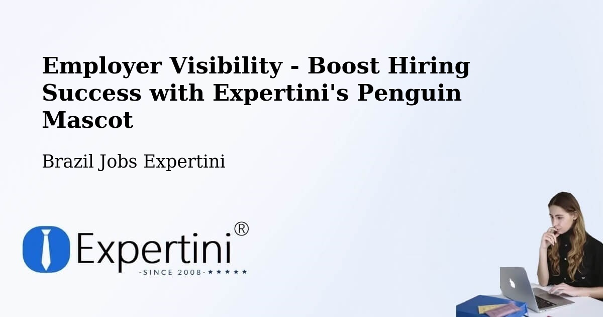 CV and Resume Visibility Optimization – Bento Fernandes - Brazil Jobs Expertini